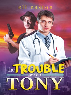 cover image of The Trouble with Tony